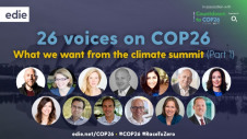 From Aldersgate Group to Unilever, edie has spoken exclusively with 26 climate leaders about what will make COP26 a success